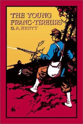 The Young Franc Tireurs [ePUB]
